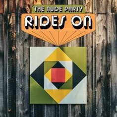 Виниловая пластинка The Nude Party - Rides On New West Records, Inc.