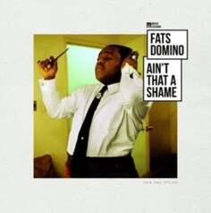 Виниловая пластинка Domino Fats - Ain&apos;t That A Shame Wagram