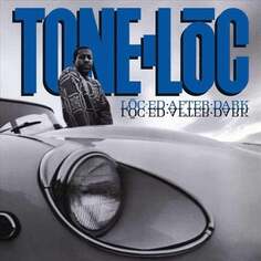 Виниловая пластинка Tone-Loc - Loc&apos;ed After Dark Concord