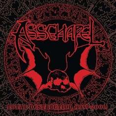 Виниловая пластинка Asschapel - Total Destruction (1999-2006) Southern Lord Recordings