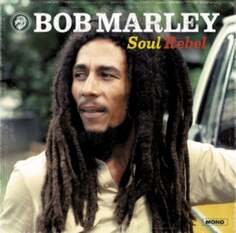 Виниловая пластинка Bob Marley - Soul Rebel Wagram