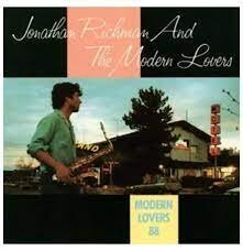Виниловая пластинка Richman Jonathan &amp; the Modern Lovers - Modern Lovers 88 Concord