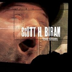 Виниловая пластинка Biram Scott H. - Fever Dreams Bloodshot