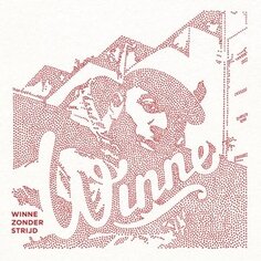 Виниловая пластинка Winne - Winne Zonder Strijd Universal Music