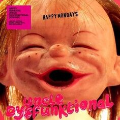 Виниловая пластинка Happy Mondays - Uncle Dysfunktional London Records