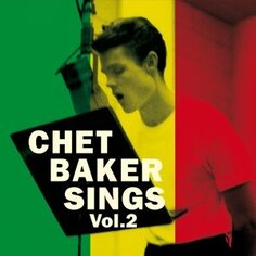 Виниловая пластинка Baker Chet - Sings Volume 2 Valentine