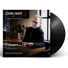 Виниловая пластинка Hiatt John - Leftover Feelings New West Records, Inc.