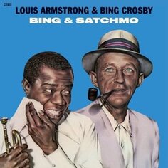 Виниловая пластинка Armstrong Louis - Bing &amp; Satchmo Waxtime