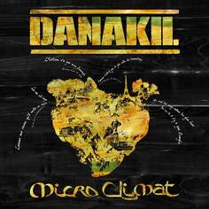 Виниловая пластинка Danakil - Micro Climat Baco Records