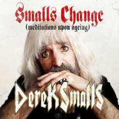 Виниловая пластинка Smalls Derek - Smalls Change (Meditations Upon Ageing) Ada