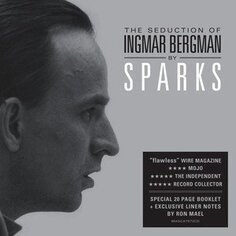 Виниловая пластинка Sparks - The Seduction of Ingmar Bergman BMG Entertainment