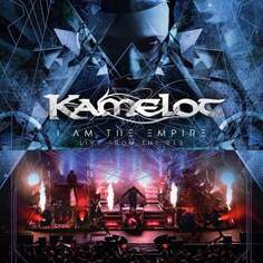 Виниловая пластинка Kamelot - I Am The Empire Napalm Records