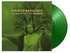 Виниловая пластинка Hooverphonic - The Magnificent Tree Remixes (зеленый винил)