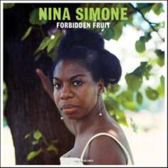 Виниловая пластинка Simone Nina - Forbidden Fruit NOT NOW Music
