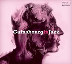 Виниловая пластинка Various Artists - Gainsbourg In Jazz Wagram Music