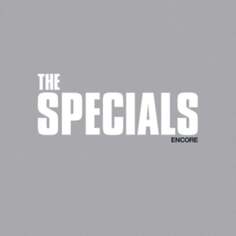 Виниловая пластинка The Specials - Encore UMC Records