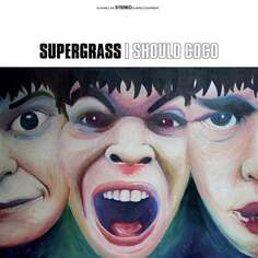 Виниловая пластинка Supergrass - I Should Coco (2015 Remastered) BMG Entertainment