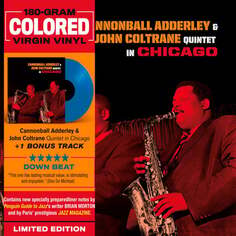 Виниловая пластинка Adderley Cannonball - In Chicago (Limited Edition) (синий винил) 20th Century Masterworks
