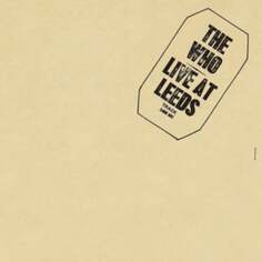 Виниловая пластинка The Who - Live at Leeds Polydor Records