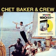 Виниловая пластинка Baker Chet - Chet Baker &amp; Crew (цветной винил) (Limited Edition) Waxtime In Color