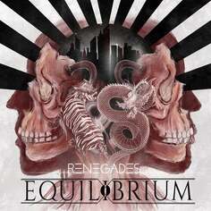 Виниловая пластинка Equilibrium - Renegades Nuclear Blast