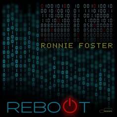 Виниловая пластинка Foster Ronnie - Reboot Blue Note