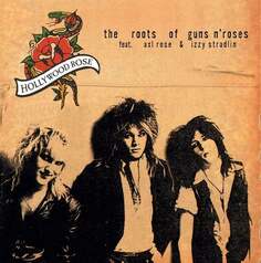 Виниловая пластинка Hollywood Rose - The Roots Of Guns &apos;n&apos; Roses ZYX Music