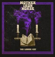 Виниловая пластинка Mother Iron Horse - Lesser Key (przeźroczysty фиолетовый винил) Electric Valley Records