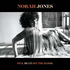 Виниловая пластинка Jones Norah - Pick Me Up Off The Floor Blue Note