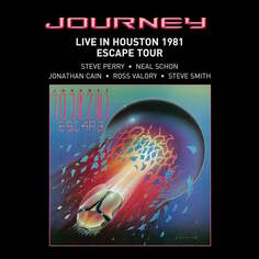 Виниловая пластинка Journey - Live In Houston 1981: The Escape Tour Sony Music Entertainment