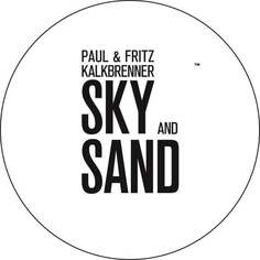 Виниловая пластинка Kalkbrenner Paul - Sky And Sand Bpitch Control