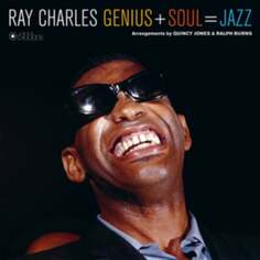 Виниловая пластинка Ray Charles - Genius + Soul = Jazz Intermusic