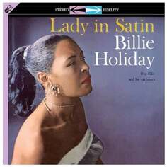 Виниловая пластинка Holiday Billie - Lady in Satin Groove Replica