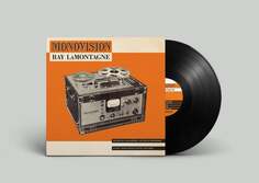 Виниловая пластинка Lamontagne Ray - Monovision Sony Music Entertainment