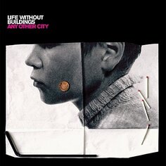 Виниловая пластинка Life Without Buildings - Any Other City Rough Trade Records