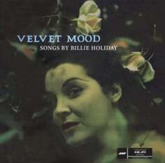 Виниловая пластинка Holiday Billie - Velvet Mood Waxtime