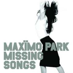 Виниловая пластинка Maximo Park - Missing Songs Warp