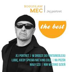 Виниловая пластинка Mec Bogusław - The Best: Jej portret MTJ Agencja Artystyczna