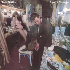 Виниловая пластинка Waits Tom - Small Change Epitaph