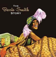 Виниловая пластинка Smith Bessie - The Bessie Smith Story NOT NOW Music