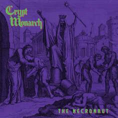 Виниловая пластинка Crypt Monarch - The Necronaut (неоново-розовый винил) Electric Valley Records