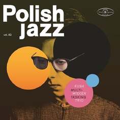 Виниловая пластинка Kuba Więcek Trio - Multitasking (Polish Jazz). Volume 82 Polskie Nagrania