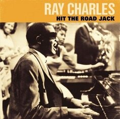 Виниловая пластинка Ray Charles - Hit The Road Jack Wagram