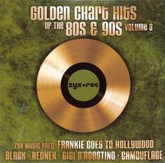 Виниловая пластинка Various Artists - Golden Chart Hits Of The 80s &amp; 90s. Volume 3 ZYX Music