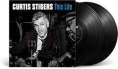 Виниловая пластинка Stigers Curtis - This Life Decca Records