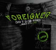 Виниловая пластинка Foreigner - Can&apos;t Slow Down... When It&apos;s Live! Earmusic
