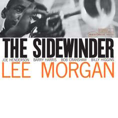 Виниловая пластинка Morgan Lee - The Sidewinder Blue Note