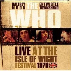 Виниловая пластинка The Who - Live At The Isle Of Wight 1970 (Limited Edition) Edel Records
