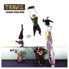 Виниловая пластинка Travis - Good Feeling Concord