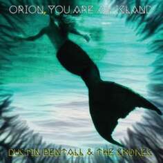 Виниловая пластинка Bentall Dustin - Orion, You Are An Island Aporia Records